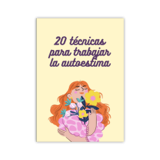 Bono 3 - 20 Técnicas para Trabajar la Autoestima